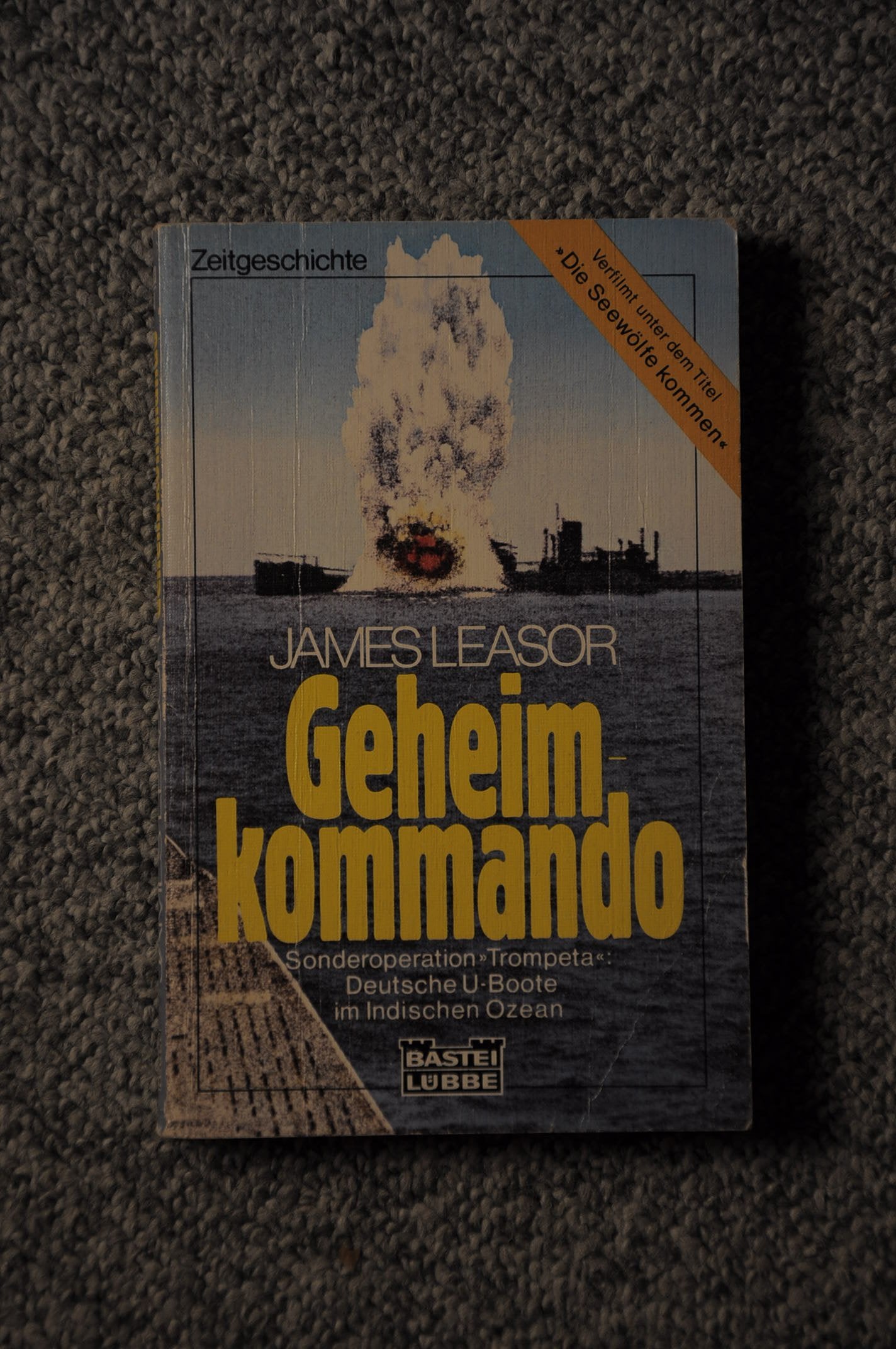 Geheimkommando Operation 'Trompeta' - Deutsche U-Boote im indischen Ozean German history