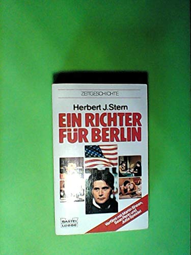 Ein Richter für Berlin: Ein Buch zum Kinofilm (Zeitgeschichte. Bastei Lübbe Taschenbücher) Law