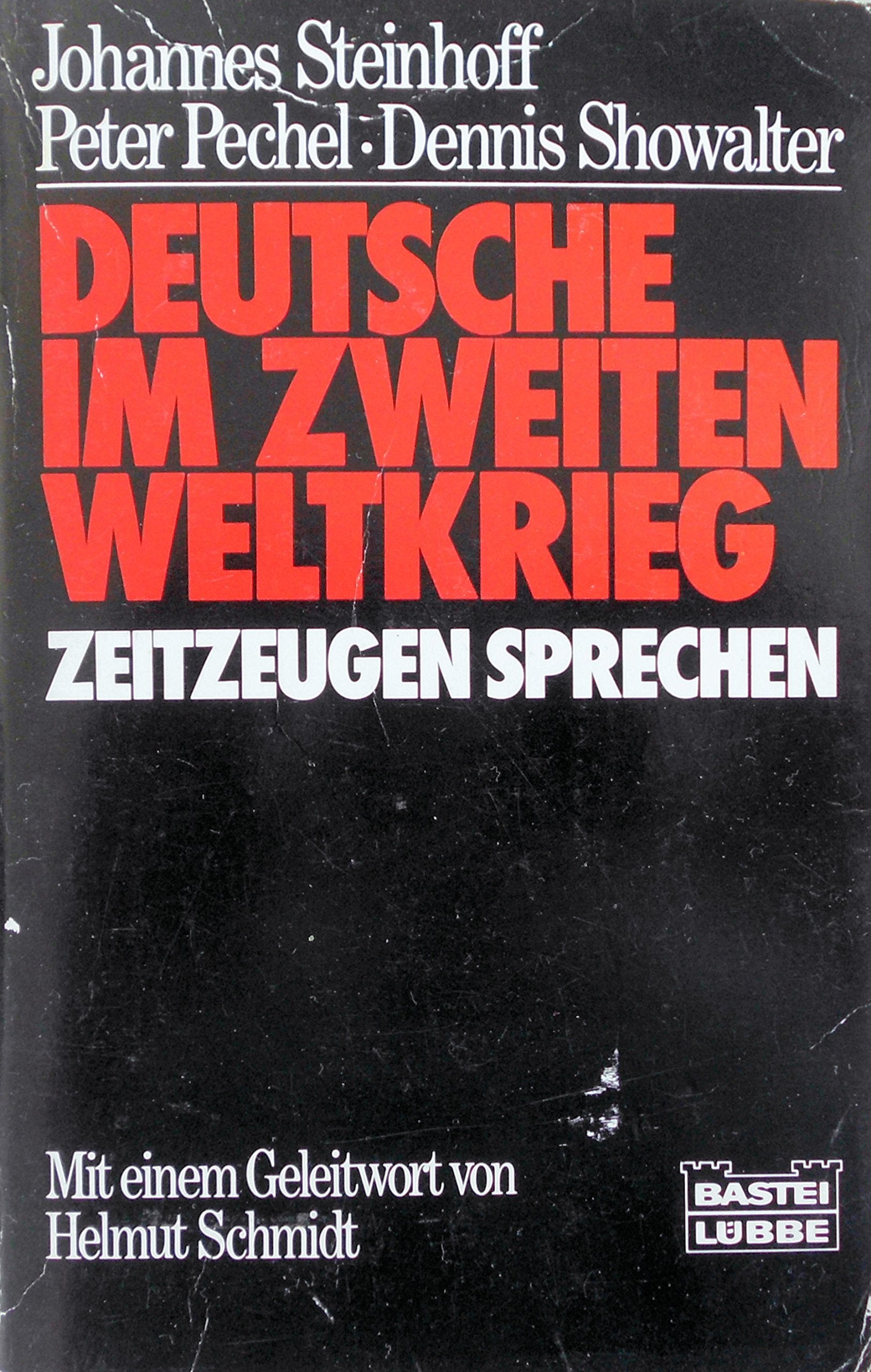Deutsche im Zweiten Weltkrieg (Zeitgeschichte. Bastei Lübbe Taschenbücher) Politics & History