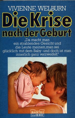 Product Image: Die Krise nach der Geburt.