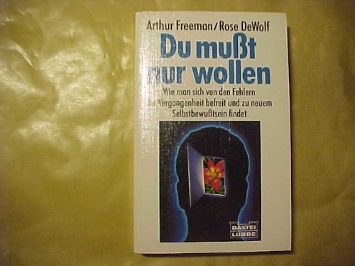 Du mußt nur wollen! (Ratgeber. Bastei Lübbe Taschenbücher) Memories