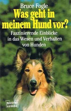 Was geht in meinem Hund vor? (Ratgeber. Bastei Lübbe Taschenbücher) Books