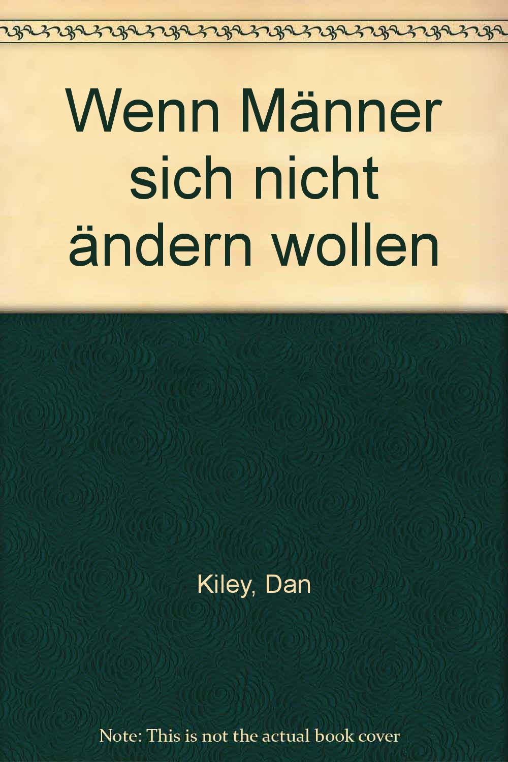 Wenn Männer sich nicht ändern wollen (Ratgeber. Bastei Lübbe Taschenbücher) General education