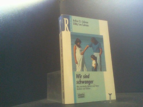 Wir sind schwanger (Ratgeber. Bastei Lübbe Taschenbücher) Health, Nutrition & Fitness