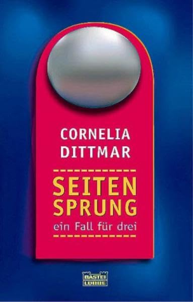 Seitensprung - ein Fall für drei (Ratgeber. Bastei Lübbe Taschenbücher) Law