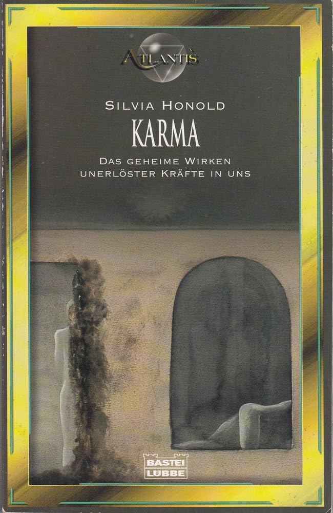 Karma (Esoterik /Atlantis. Bastei Lübbe Taschenbücher) Psychology