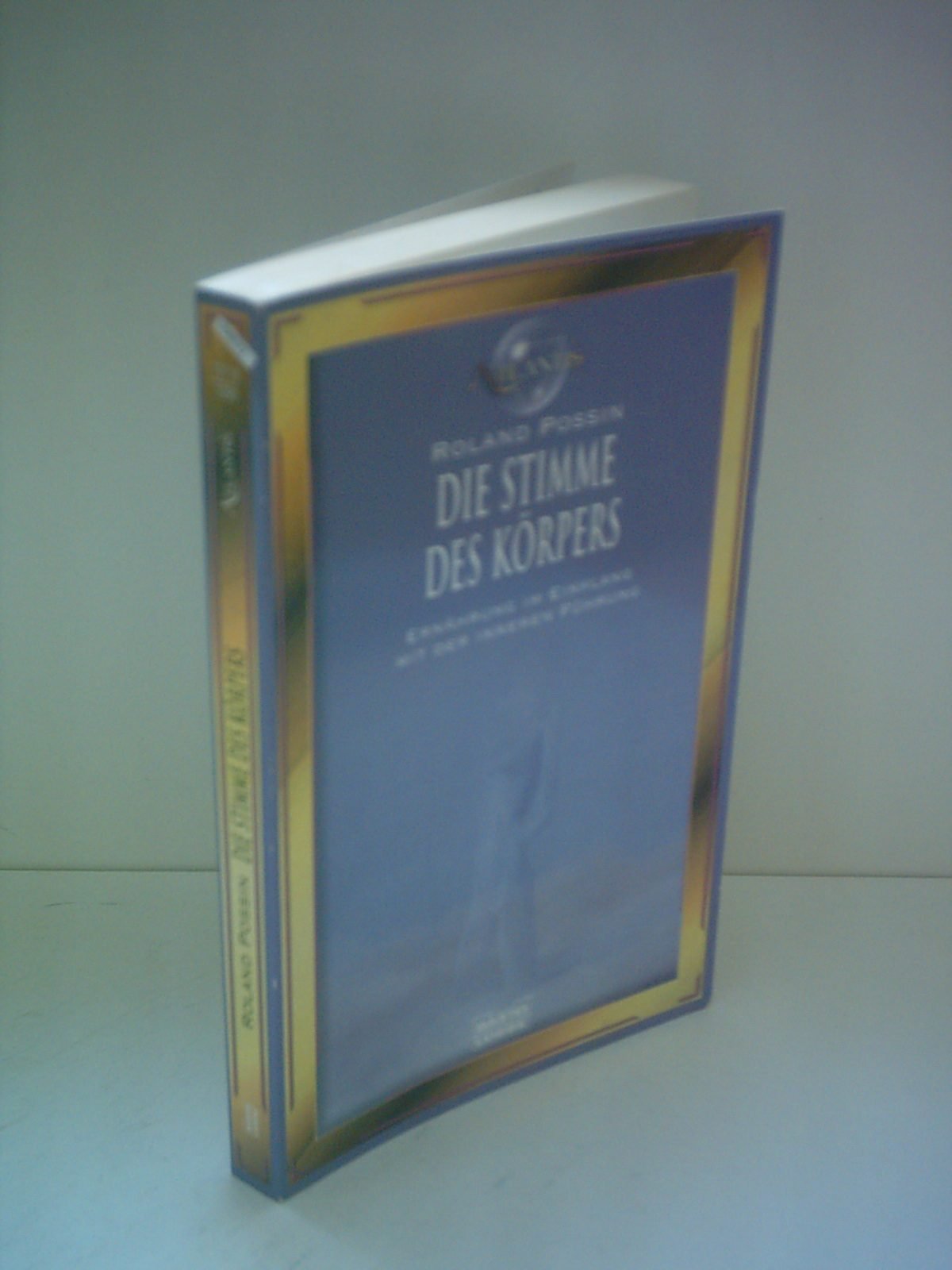Die Stimme des Körpers (Esoterik /Atlantis. Bastei Lübbe Taschenbücher) Health, Nutrition & Fitness