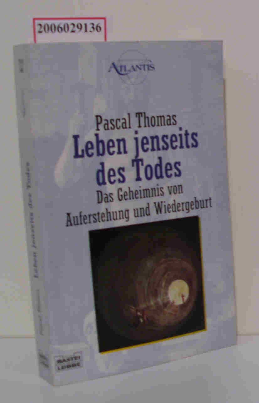 Leben jenseits des Todes (Esoterik /Atlantis. Bastei Lübbe Taschenbücher) Books
