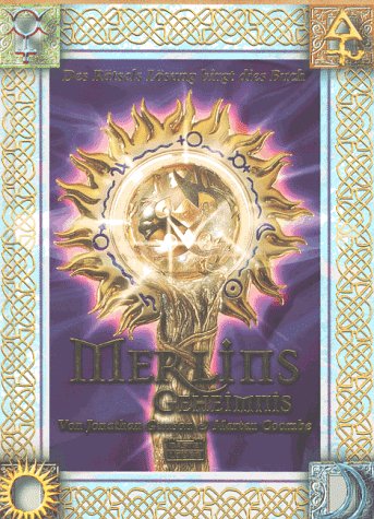Merlins Geheimnis. Des Rätsels Lösung birgt dies Buch. Fiction