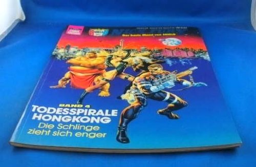 Nick Fury, Nr.4, Todesspirale Hongkong Books
