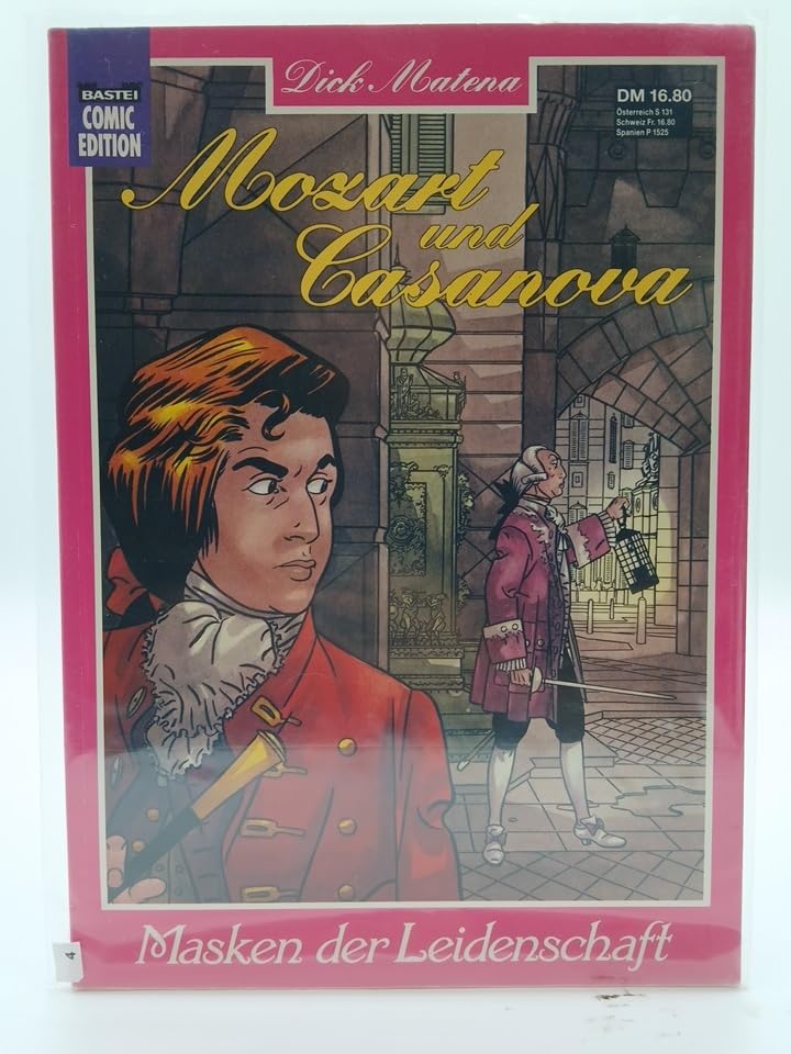 Mozart & Casanova: Masken der Leidenschaft (Bastei Comic Edition) - Matena, Dick book