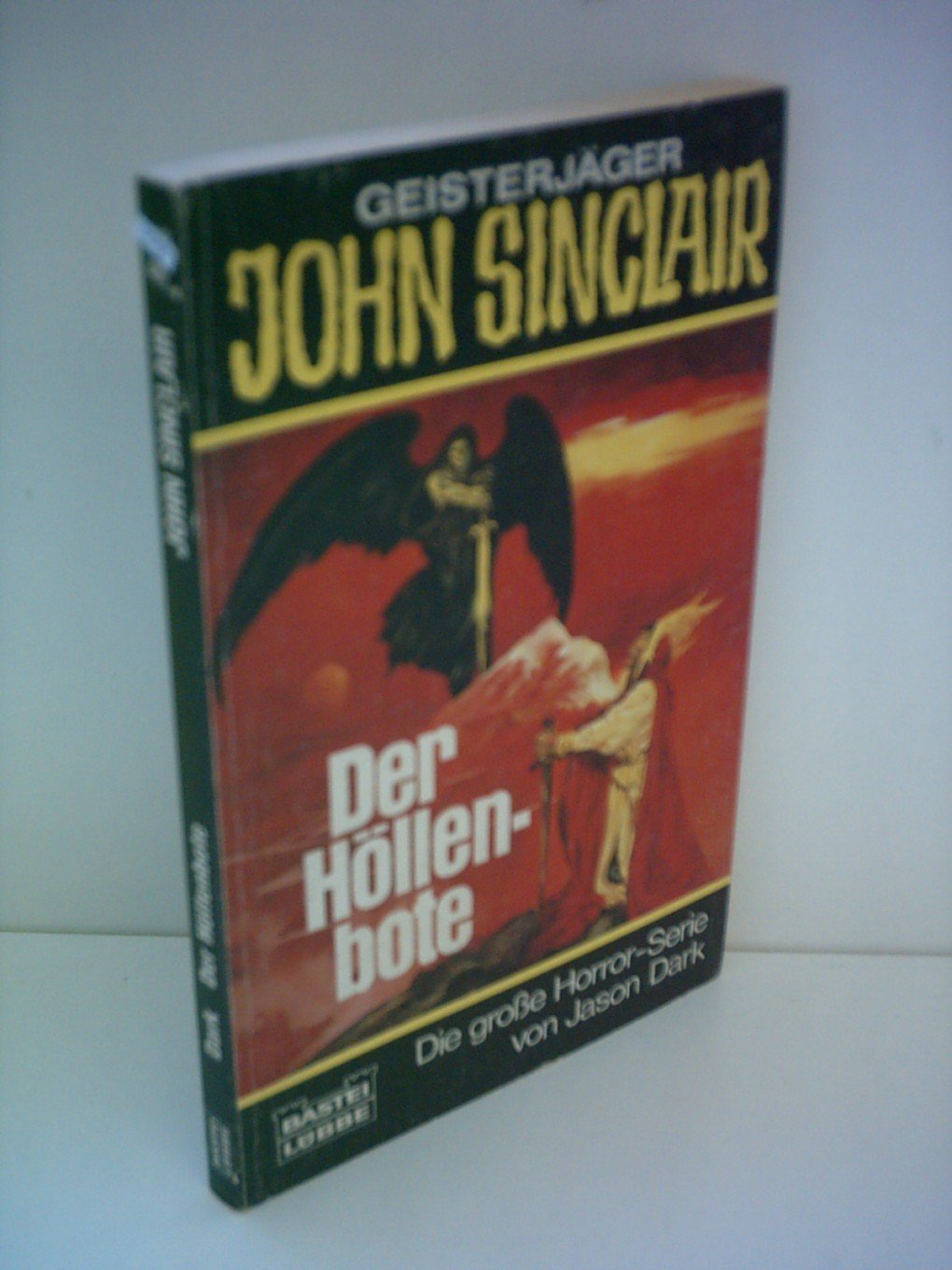 Der Höllenbote (John Sinclair. Bastei Lübbe Taschenbücher) Books