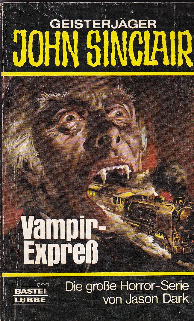 Vampir-Express (John Sinclair. Bastei Lübbe Taschenbücher) Horror & Mystery