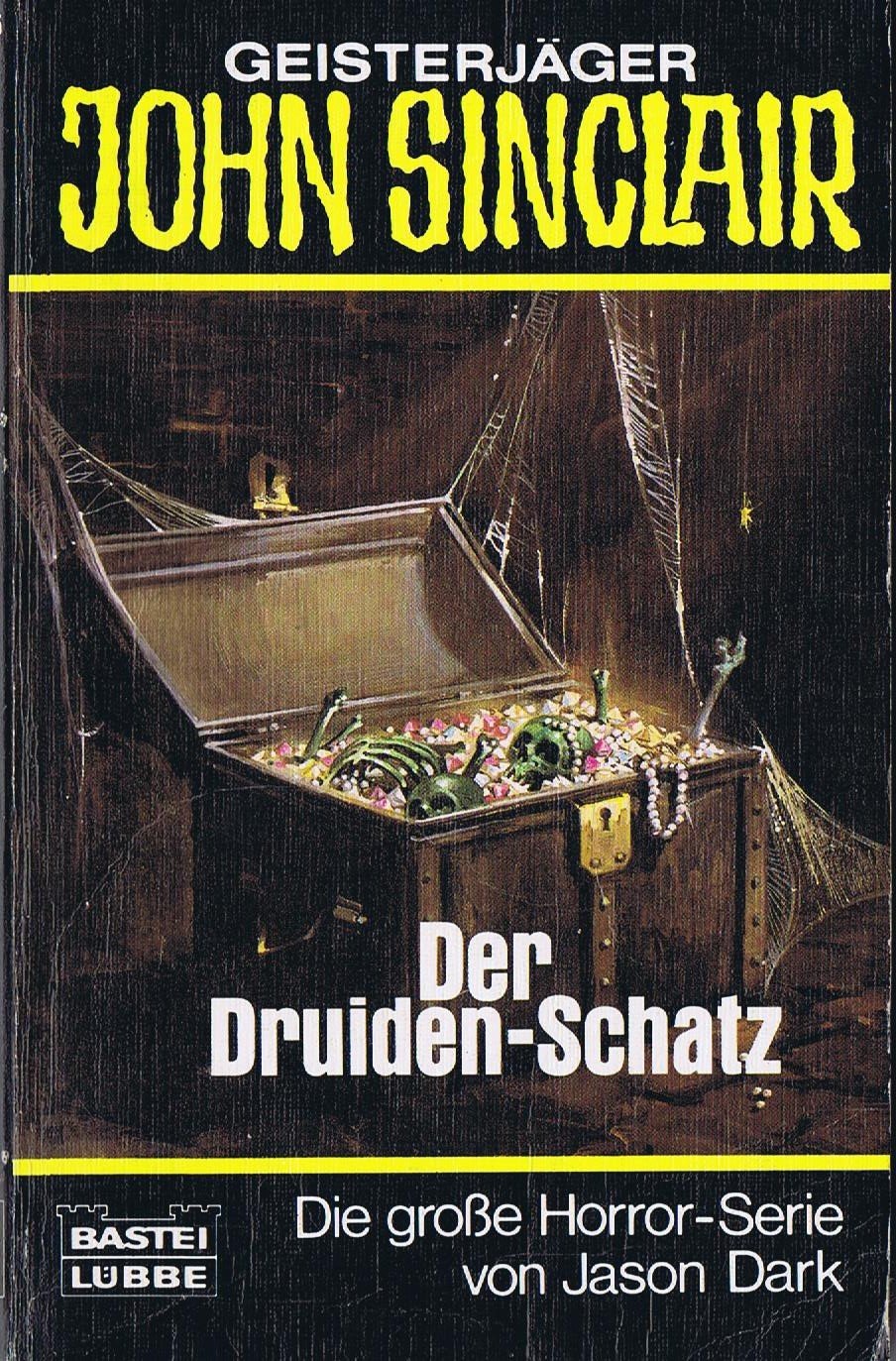 Der Druiden-Schatz (John Sinclair. Bastei Lübbe Taschenbücher) Horror & Mystery