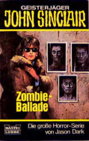 Zombie-Ballade (John Sinclair. Bastei Lübbe Taschenbücher) Horror & Mystery