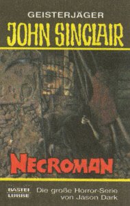 Necroman (John Sinclair. Bastei Lübbe Taschenbücher) Books
