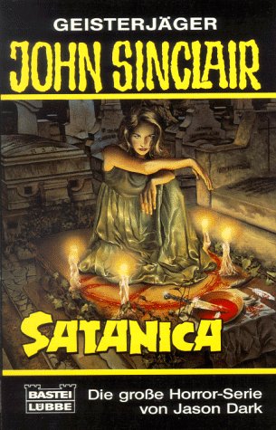 Satanica (John Sinclair. Bastei Lübbe Taschenbücher) Books