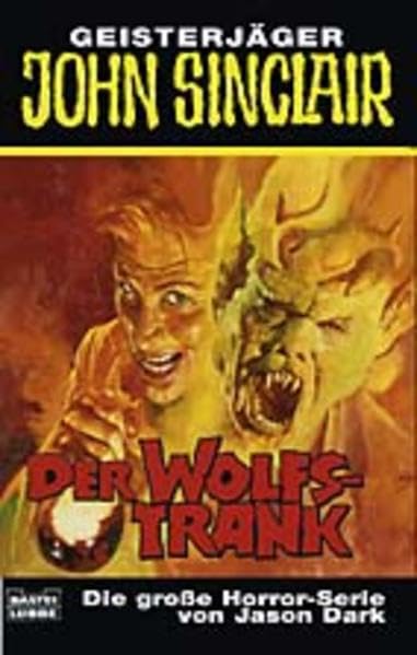 Wolfstrank (John Sinclair. Bastei Lübbe Taschenbücher) Horror & Mystery