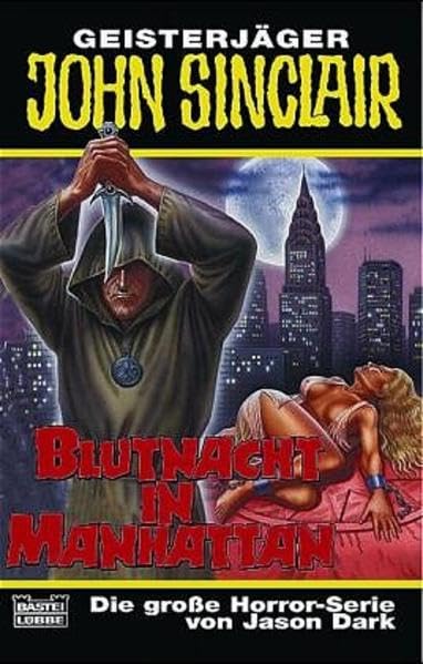 Blutnacht in Manhattan (John Sinclair. Bastei Lübbe Taschenbücher) Horror & Mystery