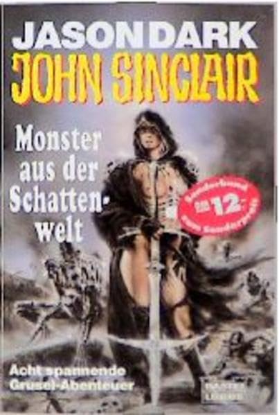 Monster aus der Schattenwelt (John Sinclair. Bastei Lübbe Taschenbücher) Horror & Mystery