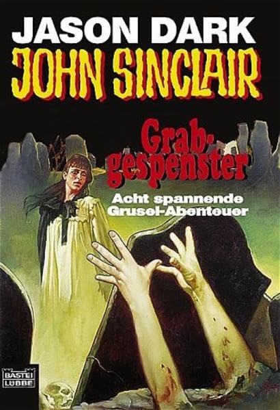 Grabgespenster. Acht spannende Grusel-Abenteuer Horror & Mystery
