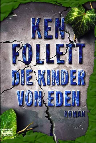 Die Kinder von Eden: Roman (Bastei Lübbe Stars) Contemporary literature