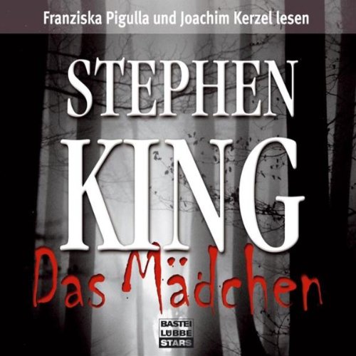 Das Mädchen: ungekürzte Romanfassung (Bastei Lübbe Stars) Horror & Mystery