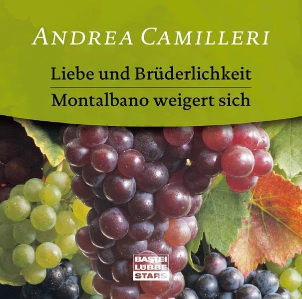 Liebe und Brüderlichkeit/Montalbano weigert sich (Bastei Lübbe Stars) Contemporary literature