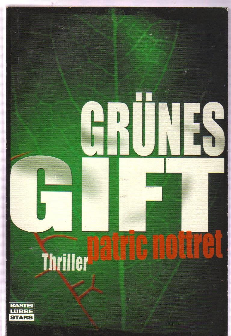 Grünes Gift: Thriller (Bastei Lübbe Stars) Contemporary literature