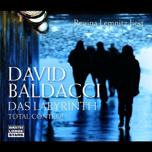 Das Labyrinth / Total Control: Total Control. Bearbeitete Fassung (Bastei Lübbe Stars) Contemporary literature