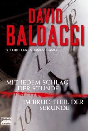 Im Bruchteil der Sekunde/Mit jedem Schlag der Stunde: 2 Thriller in einem Band (Bastei Lübbe Stars) Contemporary literature