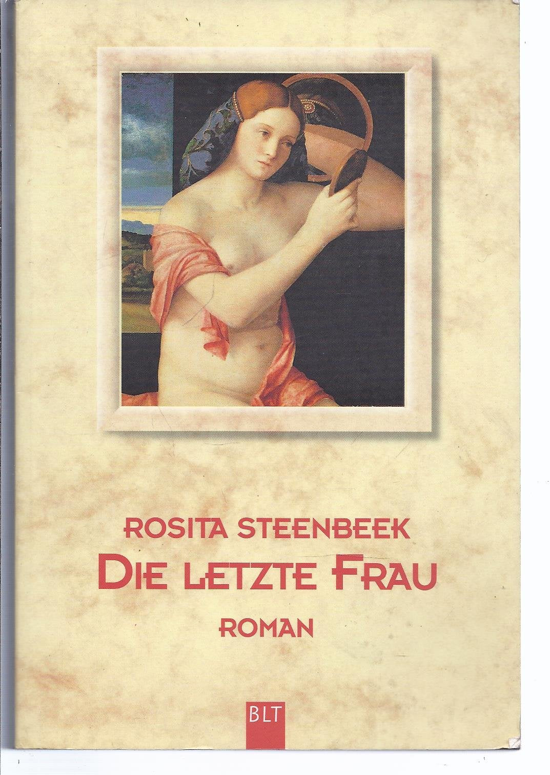 Die letzte Frau (BLT. Bastei Lübbe Taschenbücher) Books