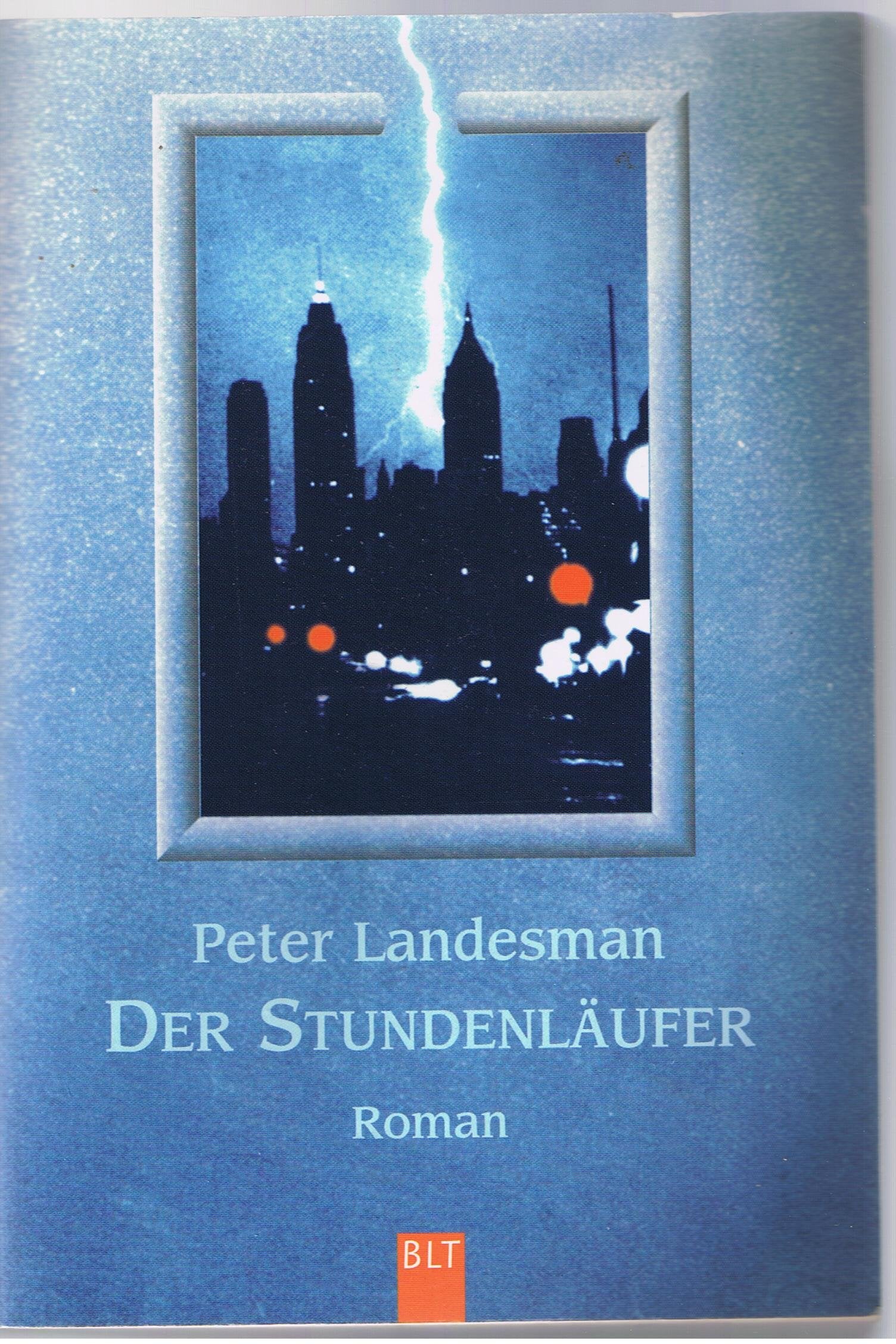 Der Stundenläufer (BLT. Bastei Lübbe Taschenbücher) Crime & Thrillers