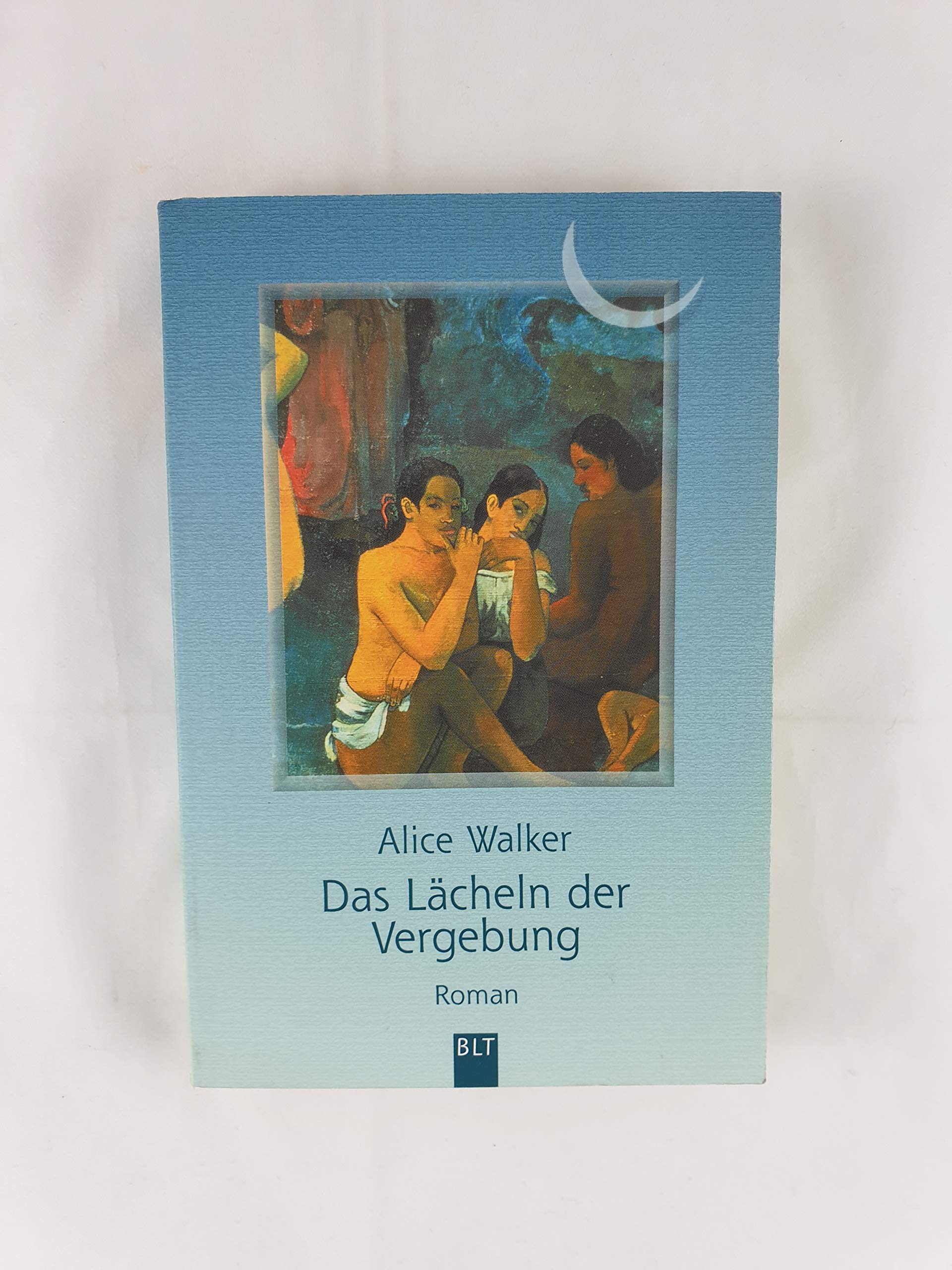 Das Lächeln der Vergebung (BLT. Bastei Lübbe Taschenbücher) Contemporary literature
