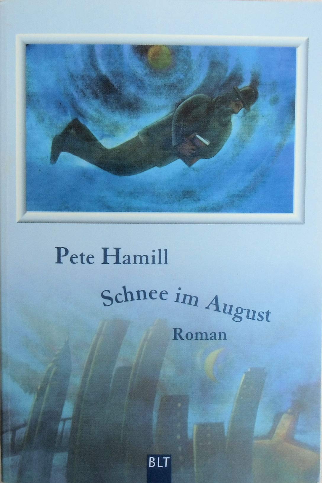 Schnee im August (BLT. Bastei Lübbe Taschenbücher) Fiction