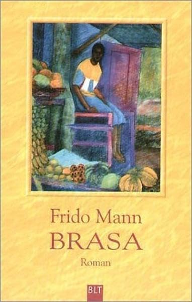 Brasa (BLT. Bastei Lübbe Taschenbücher) Contemporary literature