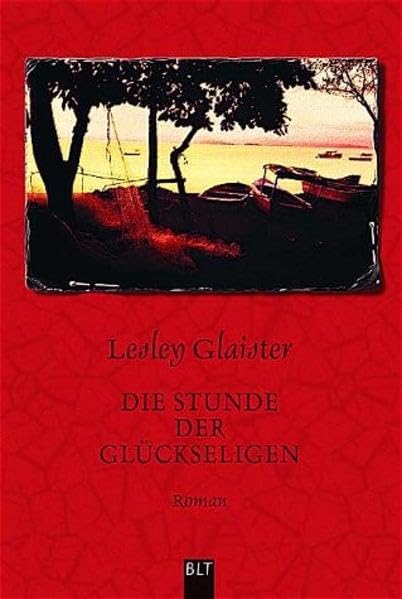Die Stunde der Glückseligen (BLT. Bastei Lübbe Taschenbücher) Contemporary literature