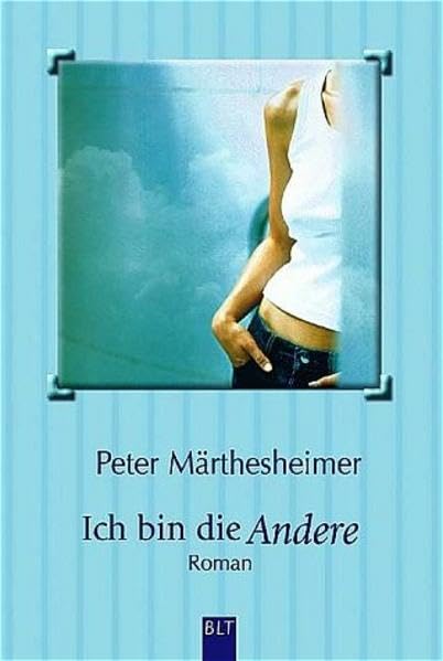 Ich bin die Andere (BLT. Bastei Lübbe Taschenbücher) Contemporary literature