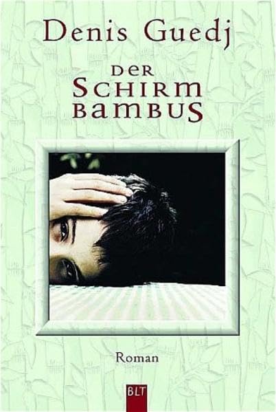 Der Schirmbambus (BLT. Bastei Lübbe Taschenbücher) Books