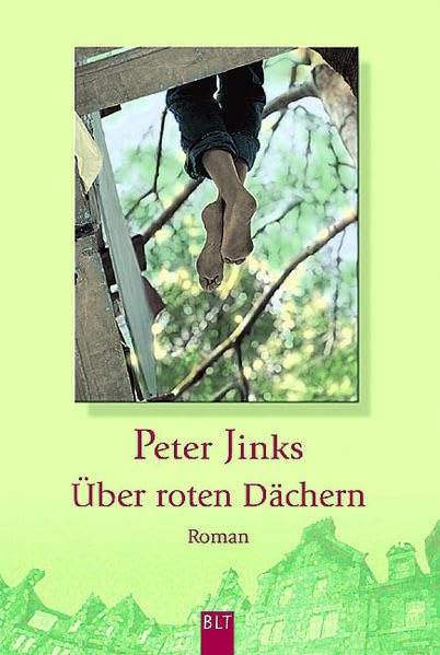 Über roten Dächern (BLT. Bastei Lübbe Taschenbücher) Books