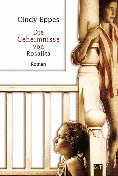 Die Geheimnisse von Rosalita (BLT. Bastei Lübbe Taschenbücher) Books