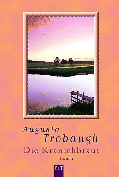 Die Kranichbraut (BLT. Bastei Lübbe Taschenbücher) Contemporary literature