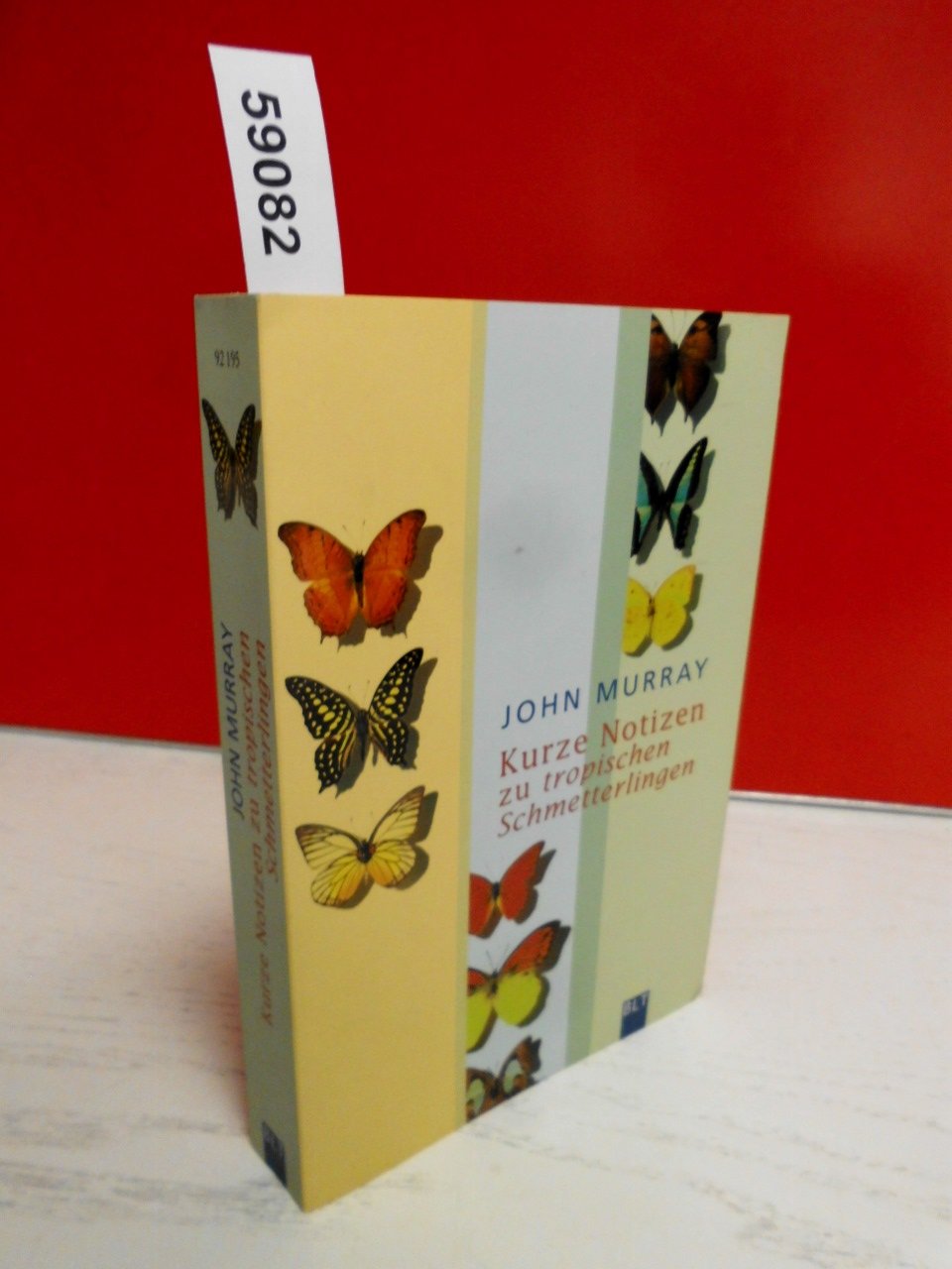 Kurze Notizen zu tropischen Schmetterlingen (BLT. Bastei Lübbe Taschenbücher) Contemporary literature