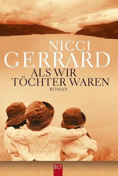Als wir Töchter waren: Roman (BLT. Bastei Lübbe Taschenbücher) Contemporary literature