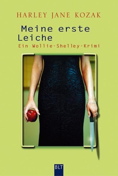 Meine erste Leiche: Ein Wollie-Shelly-Krimi (BLT. Bastei Lübbe Taschenbücher) Contemporary literature
