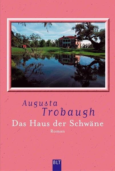 Das Haus der Schwäne (BLT. Bastei Lübbe Taschenbücher) Contemporary literature