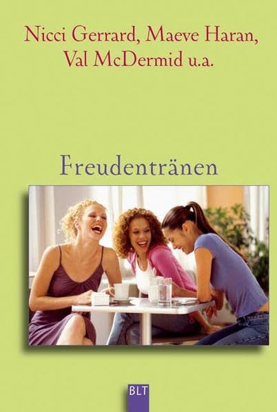 Freudentränen (BLT. Bastei Lübbe Taschenbücher) Contemporary literature