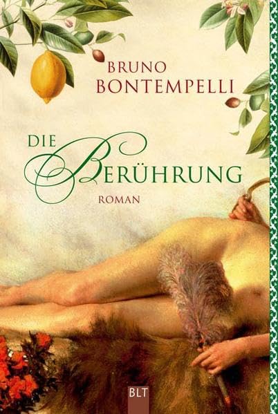 Die Berührung: Roman (BLT. Bastei Lübbe Taschenbücher) Historical Fiction