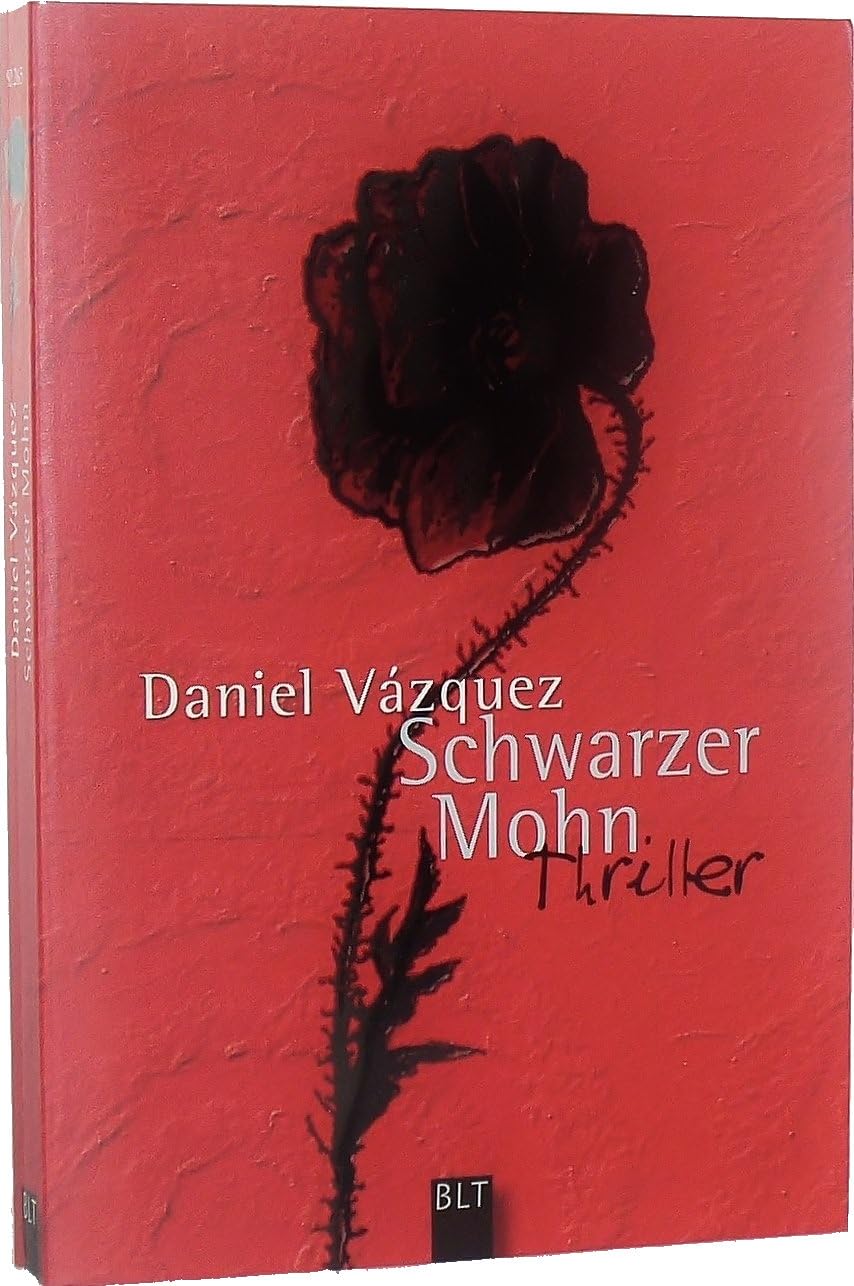 Schwarzer Mohn: Thriller (BLT. Bastei Lübbe Taschenbücher) Contemporary literature