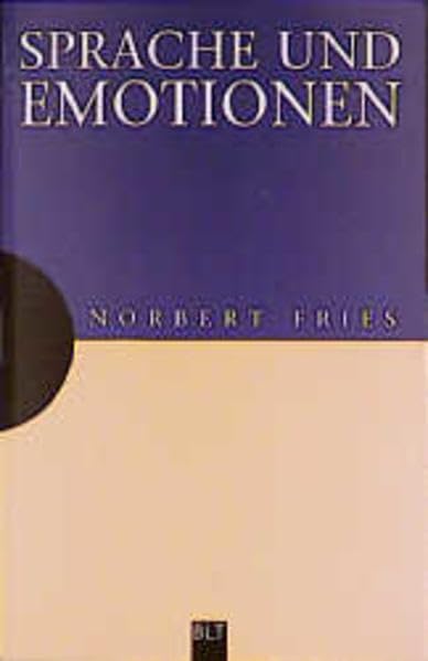 Sprache und Emotionen (Mensch u. Wissen. Bastei Lübbe Taschenbücher) Psychology